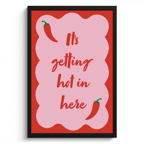Poster met lijst - Chilipeper - Red - Hot - Quotes