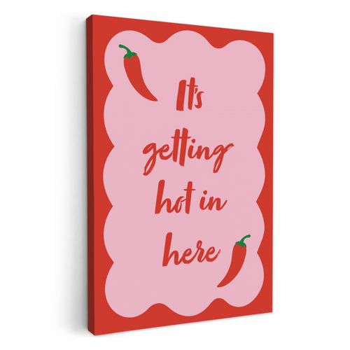 Canvas schilderij - Chilipeper - Red - Hot - Quotes