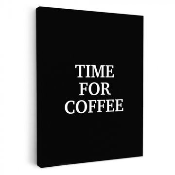 Canvas schilderij - Quotes - Letters - Koffie - Zwart