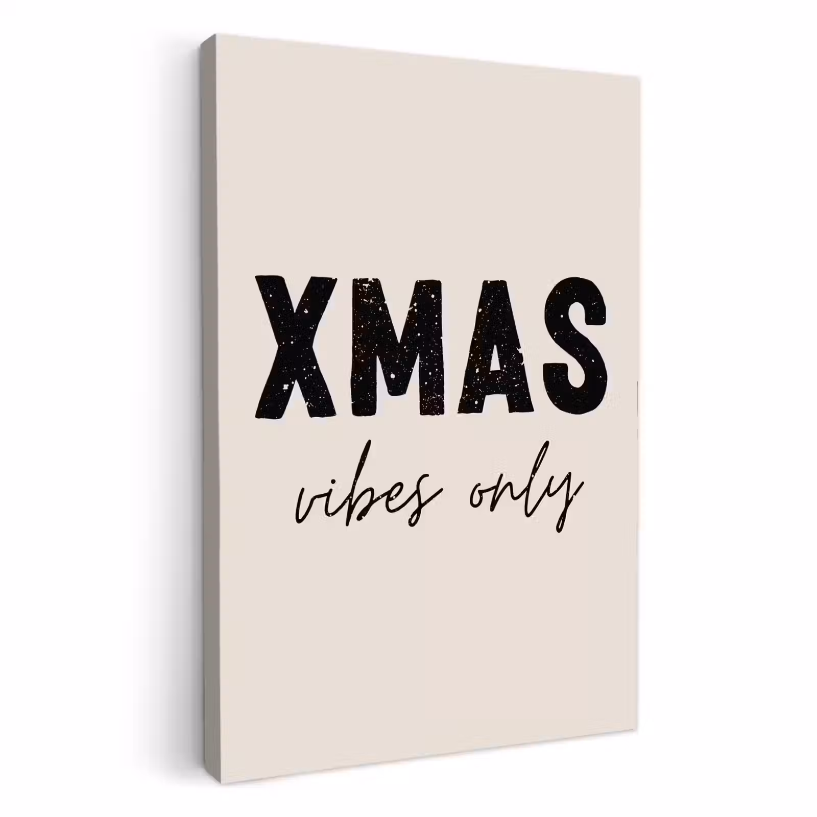 Kerst - Spreuk - xmas vibes only - Beige — 1