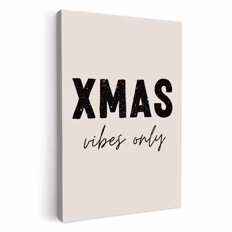 Kerst - Spreuk - xmas vibes only - Beige — 1