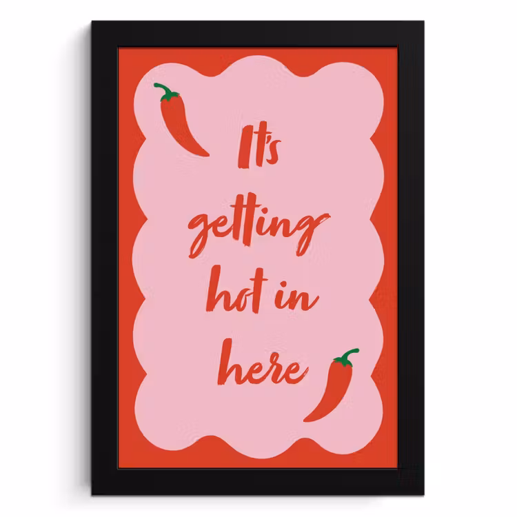 Poster met lijst - Chilipeper - Red - Hot - Quotes — 1