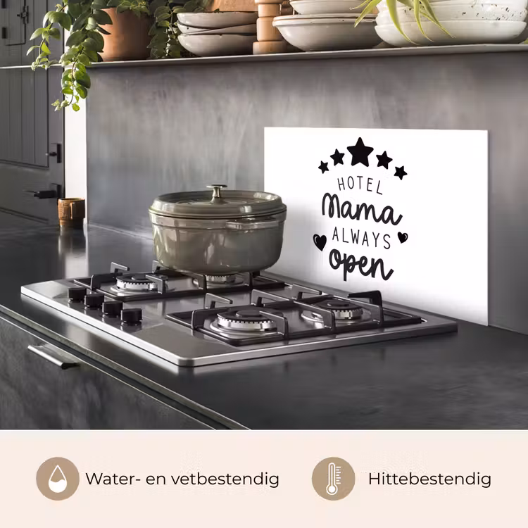 Spatscherm keuken - Spreuken - Hotel mama always open - Mama - Quotes — 2