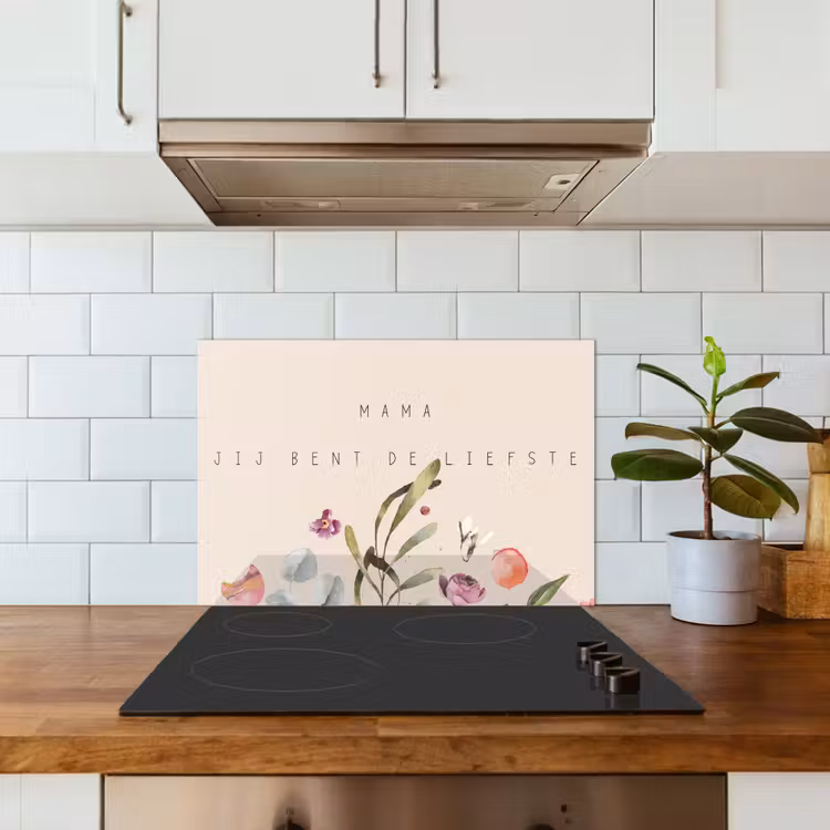 Spatscherm keuken - Spreuken - Mama jij bent de liefste - Quotes - Moeder — 3