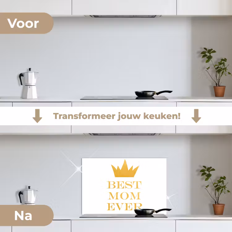 Spatscherm keuken - Quotes - Best mom ever - Spreuken - Mama — 7