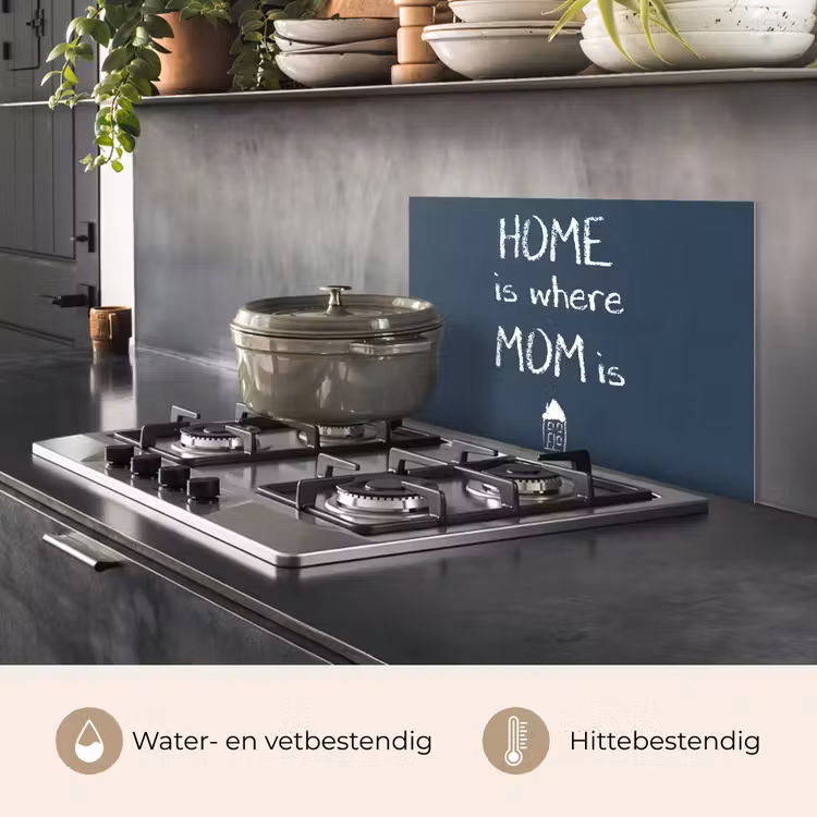 Spatscherm keuken - Quotes - Home is where mom is - Spreuken - Moeder — 2