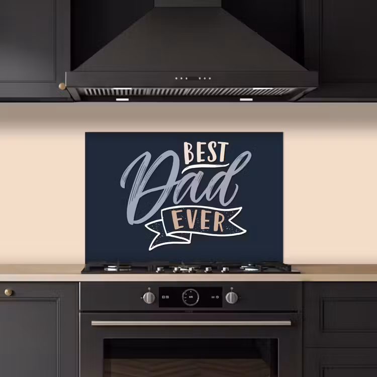 Spatscherm keuken - Quotes - Papa - Best dad ever - Spreuken — 5