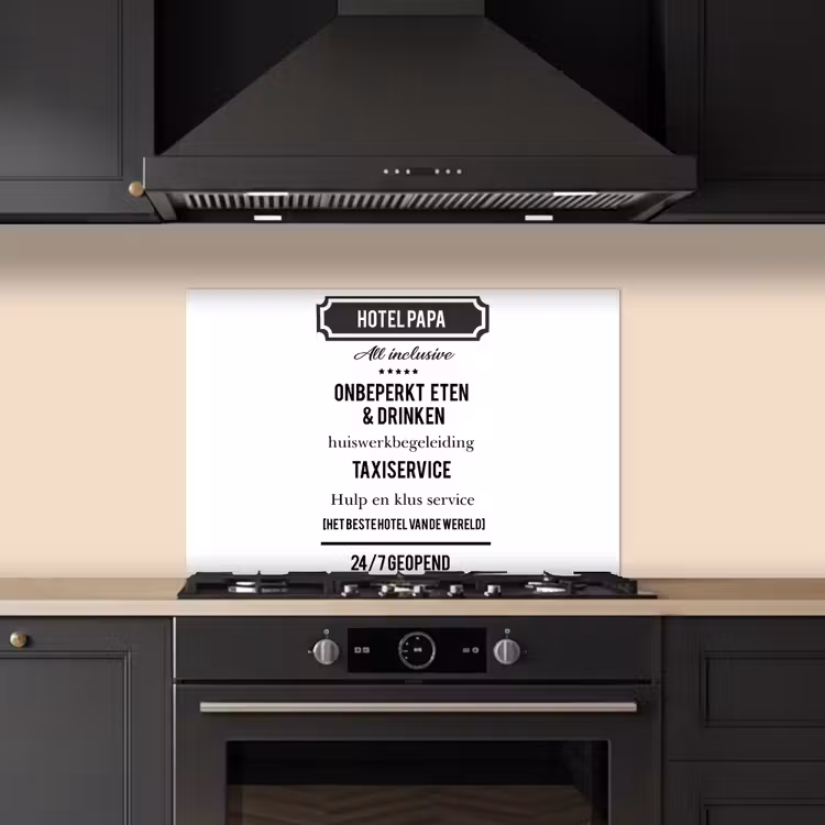 Spatscherm keuken - Spreuken - Hotel papa - Quotes - Vader — 5