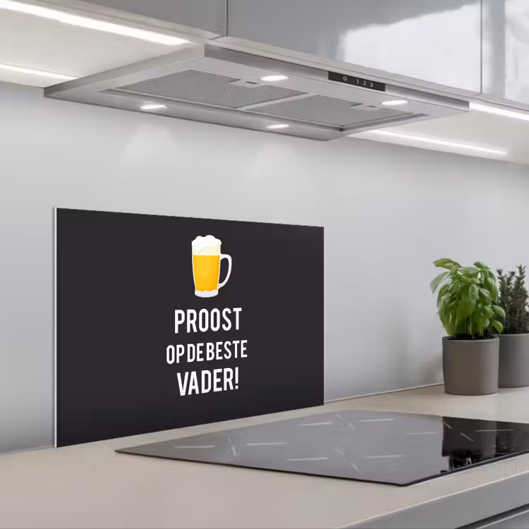 Spatscherm keuken - Spreuken - Proost op de beste vader - Quotes - Papa — 1